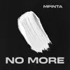 MPINTA - NO MORE (Radio Edit)