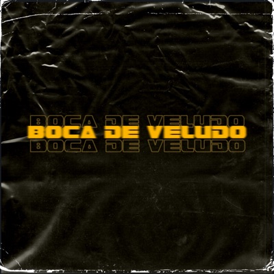 Boca de Veludo - Single