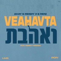 Ve'ahavta - ואהבת - Single - Akay, Mendy J & meni