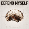 Defend Myself - X:IN