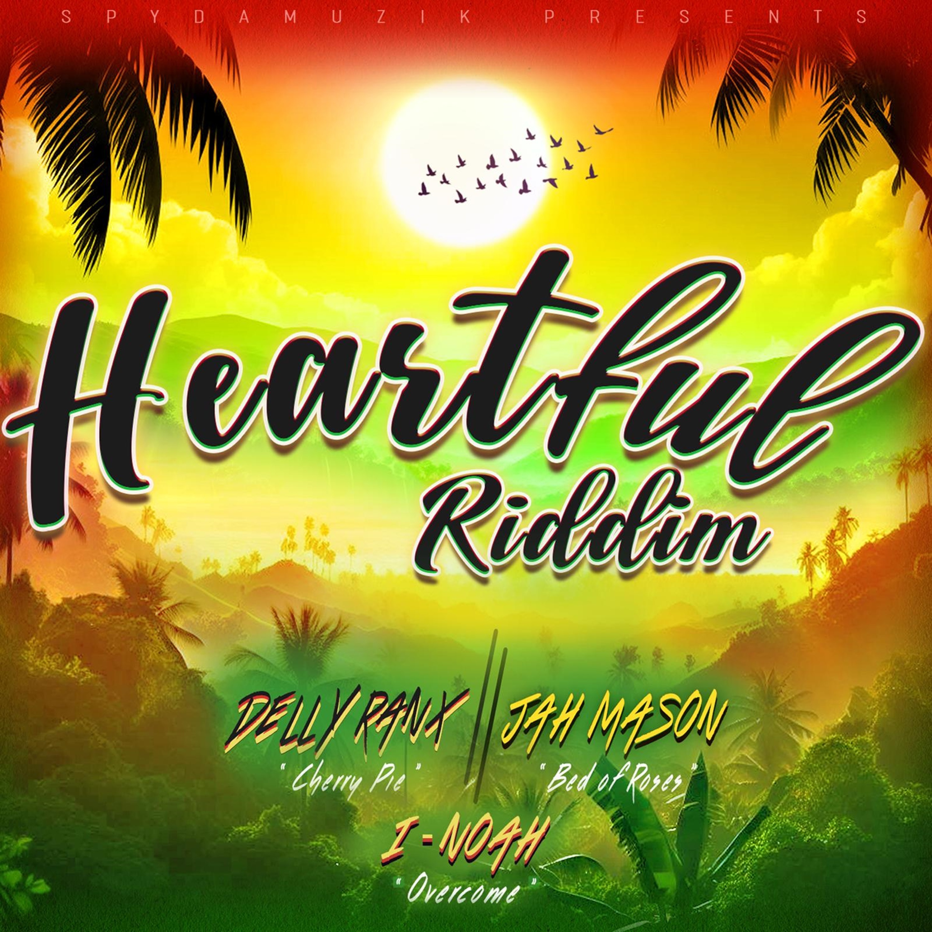 Heartful Riddim - EP