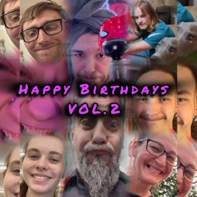 Happy Birthdays, Vol. 2