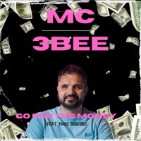 Go for the Money (feat. Marc Burford) - Single - Mc3Bee