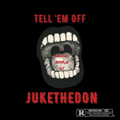 TELL 'EM OFF - Single