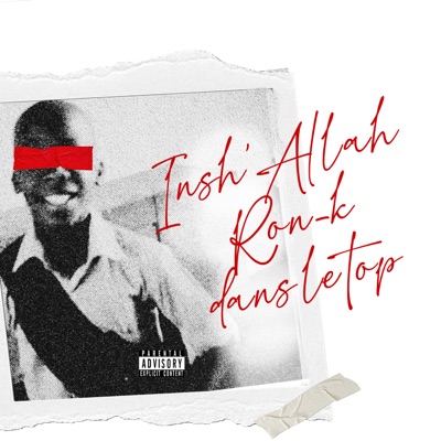 INSH’ALLAH RON’K DANS LE TOP