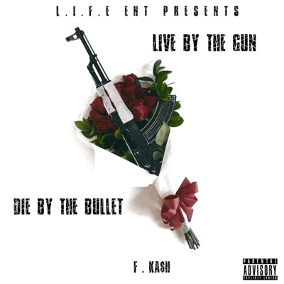 Die By the Bullet - Single