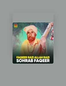 收听 Sohrab Faqeer、观看音乐视频、阅读小传、查看巡演日期等 ！