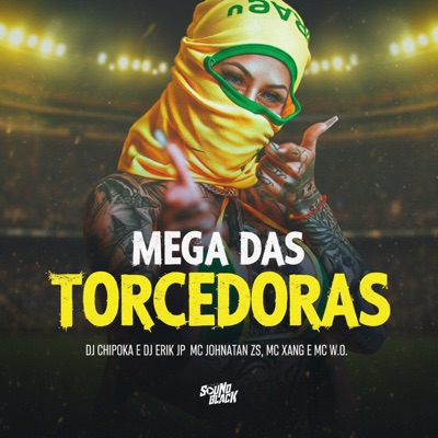 Mega das Torcedoras (feat. Mc W.O) - Single