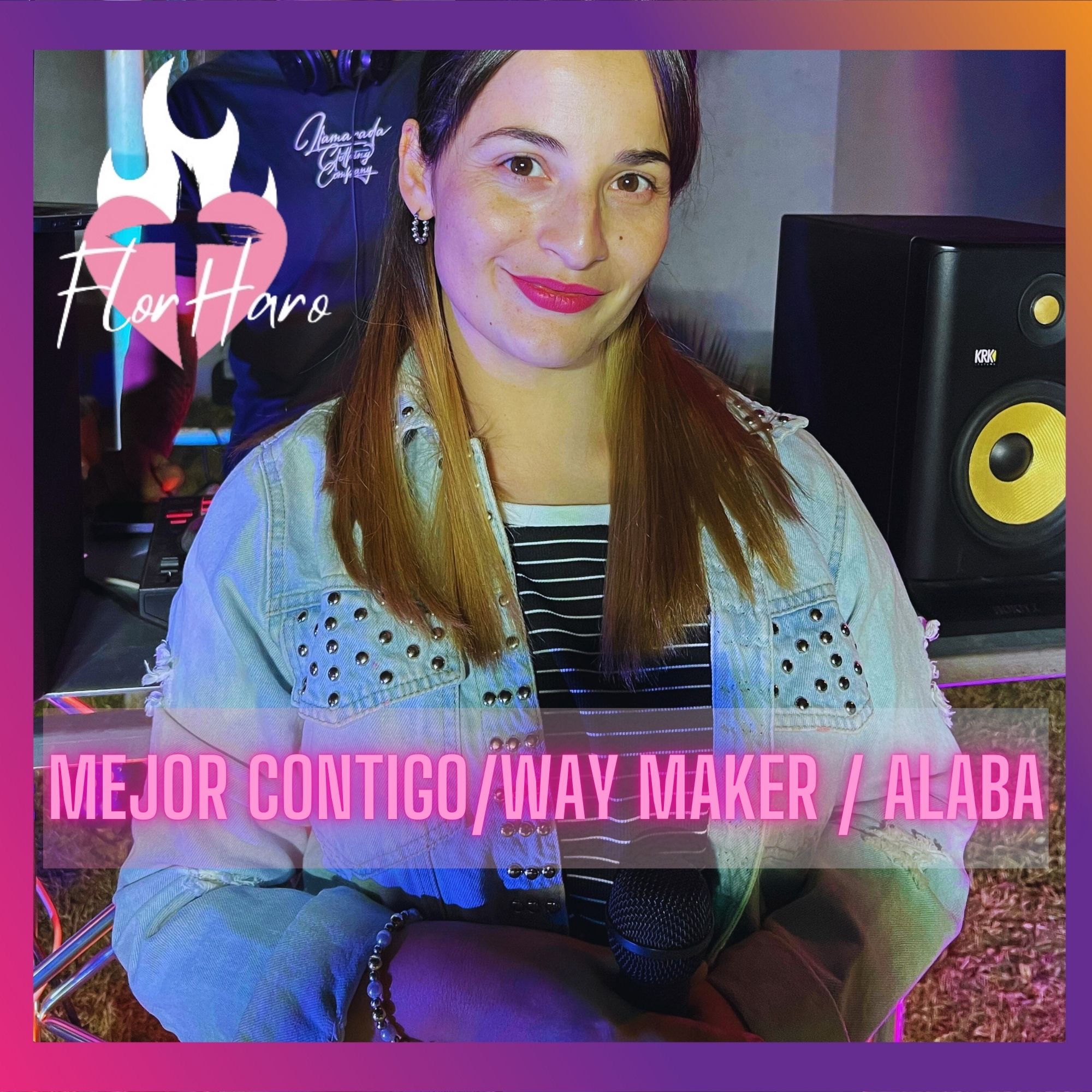 Mejor Contigo / Way Maker / Alaba - Single