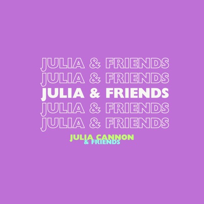 Julia & Friends - EP
