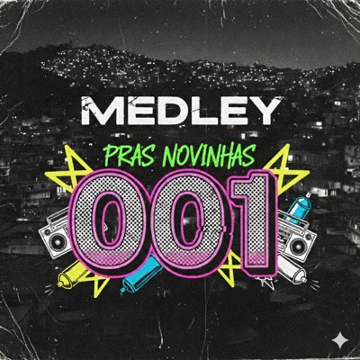 Medley Pras Novinha 001 (feat. MC Saci & Dj ABEL PROD) - Single
