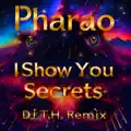 I Show You Secrets