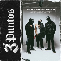 Materia Fina - Single - Money Gang Victory