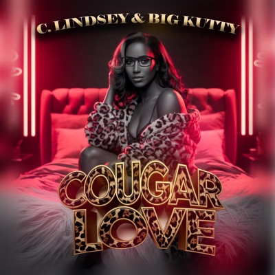 Cougar love (feat. Big Kutty) - Single