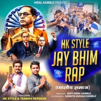 HK STYLE Jay Bhim Rap Ghadtoy Samaj - Single - Hiral Kamble