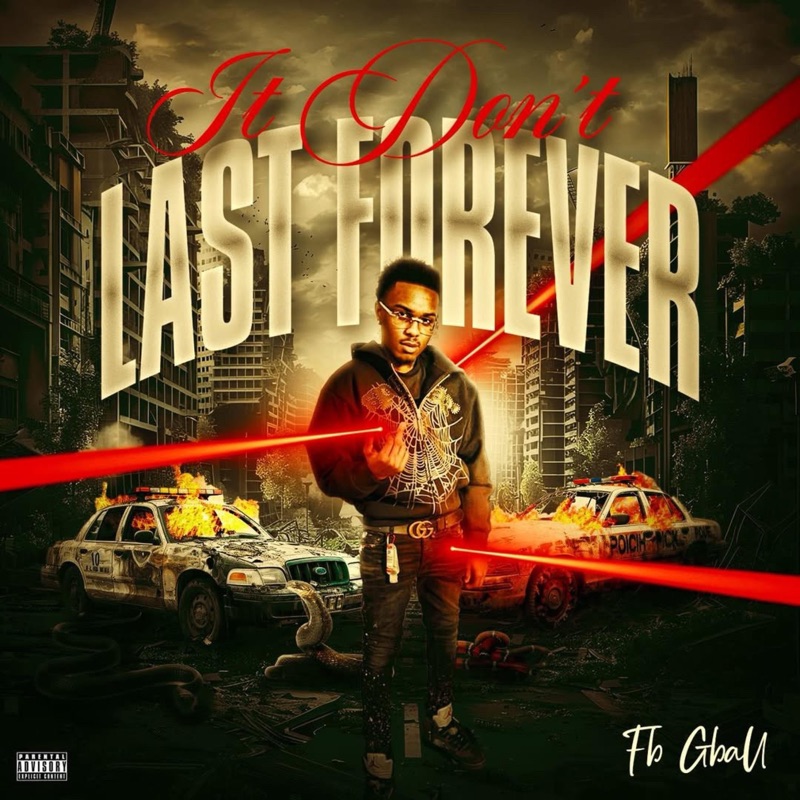 It Dont Last Forever