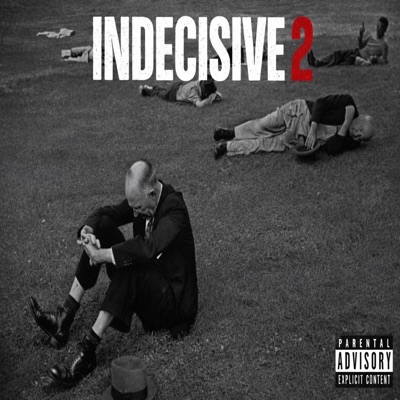 Indecisive 2 - EP