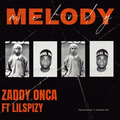 Melody (feat. LILSPIZY) - Single