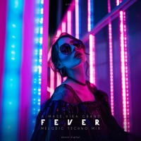Fever Remix - Single - A-mase & Vika Grand