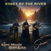 Kings by the River
