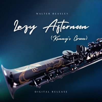 Lazy Afternoon (Kenny's Groove) - Single