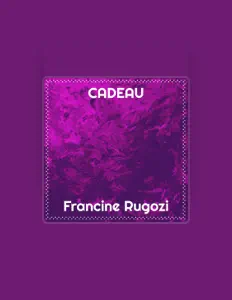 Hör dir Francine Rugozi an, schau dir Musikvideos an, lies die Biografie, finde Tourdaten und mehr!