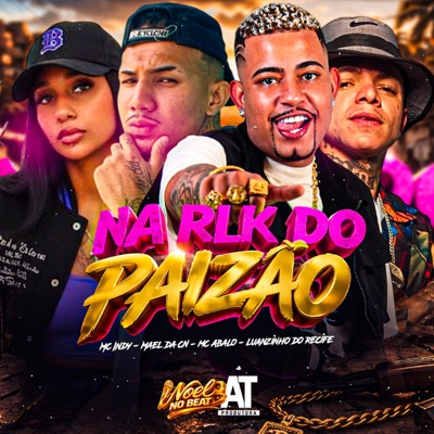 Na Rlk do Paizão - Single