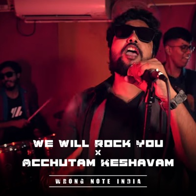 We Will Rock You X Acchutam Keshavam - Single