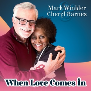 When Love Comes In (feat. Cheryl Barnes)