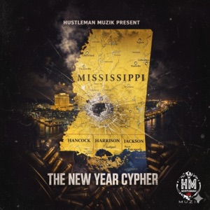 The New Year Cypher (feat. StressMunie, Bigg BZ, Zak Valentine, YSE Young Jay, TGfromthe4, Trappboii Hendrix, Young Shundo, Dha Foeski & More) - EP