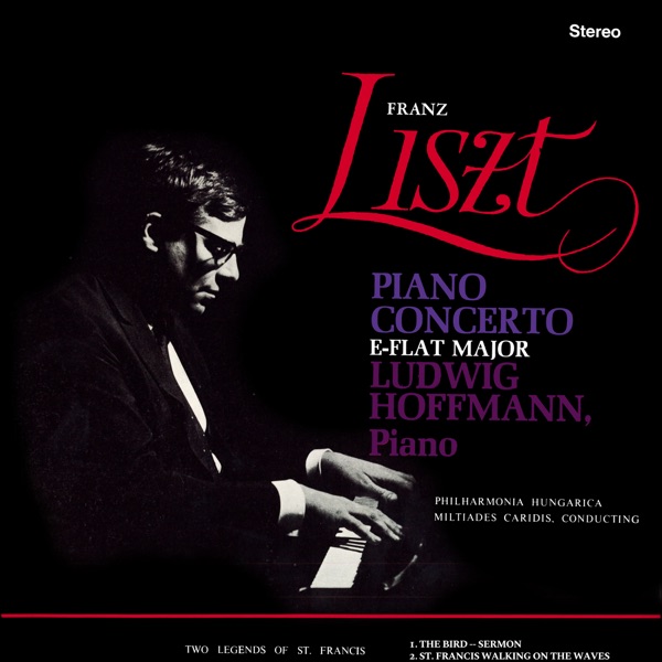 Franz Liszt: Piano Concerto No. 1 in E-Flat Major (2025 Remaster from the Original Alshire Tapes)