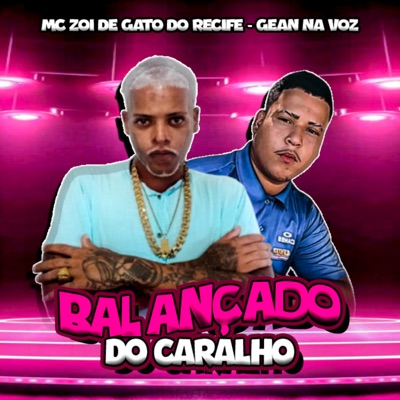 Balançado do Caralho - Single