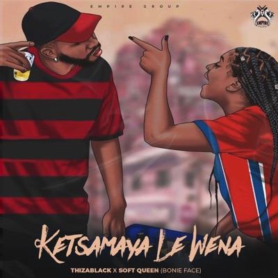 Ketsamaya le wena (Bonie Face) [Soft Queen] - Single