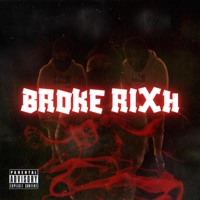 BROKE RIXH - Single - BackDo3 Jit