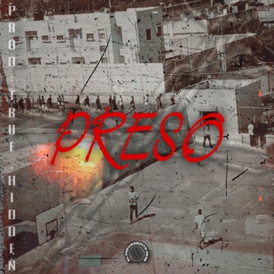 Preso (feat dime yensi16 feat momo) - Single