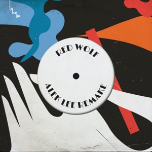 Red Wolf (Alek Lee Remake) [feat. Phoebe Coco] - Single