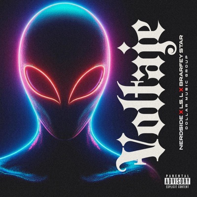 VOLTAJE (feat. LS. L, Bradfey Star & Dollar Music Group) - Single