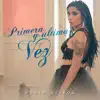 Rocío Quiroz - Primera y Última Vez