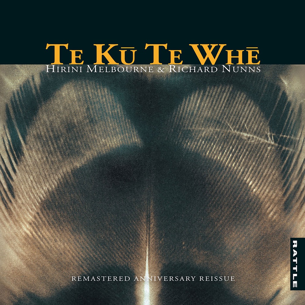 Обложка альбома «Te Ku Te Whe» — Richard Nunns & Hirini Melbourne