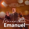 Maravilhoso Emanuel (feat. Marco Telles & Conexão ide) - Single