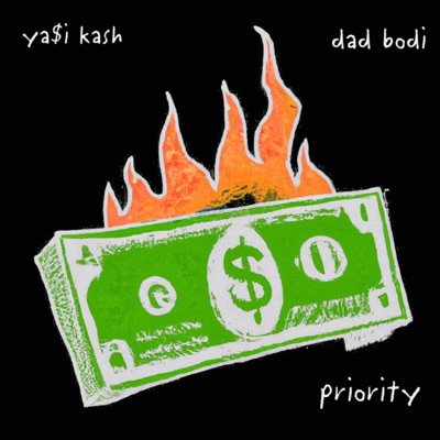 Priority (feat. Dad Bodi) - Single