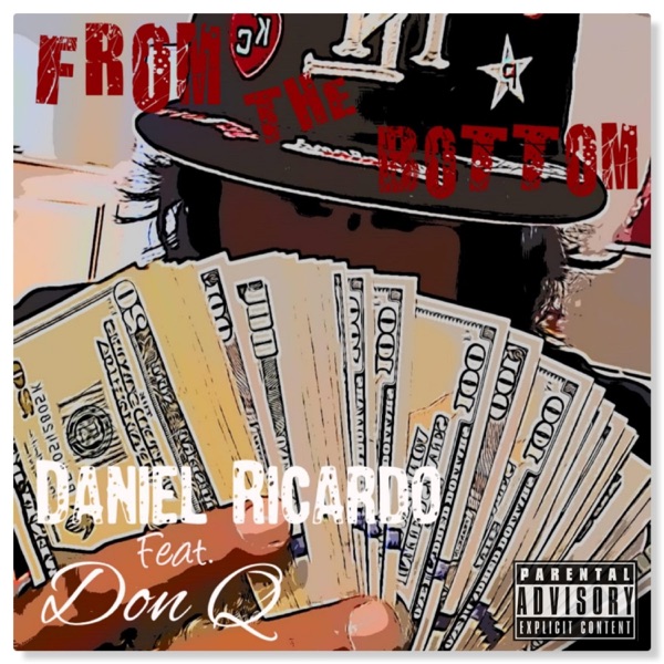 From The Bottom (feat. Don Q) - Single