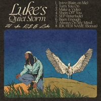 Luke's Quiet Storm - 201
