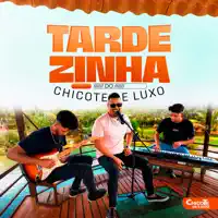 Chamego Da Menina — Chicote D'Luxo