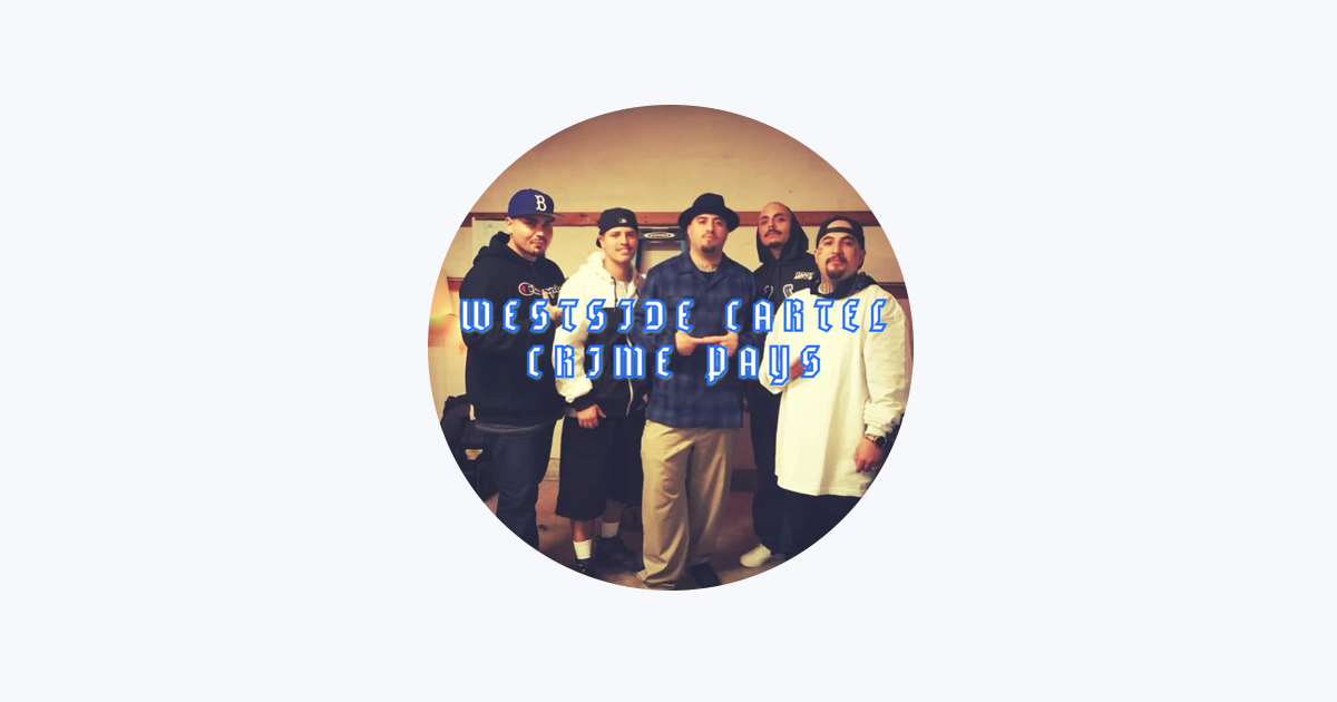 Westside Cartel - Apple Music