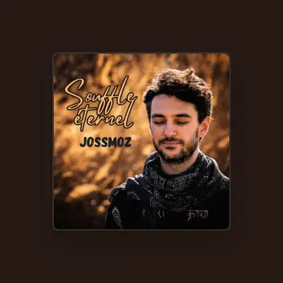 Listen to JossMoz, watch music videos, read bio, see tour dates & more!