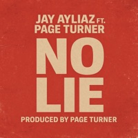 NO LIE - Single - Jay Ayliaz & Page Turner