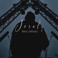 Relios y relicarios - Single - Jesuly
