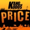 Price (feat. Onslo Jones) - Kang and Kodos lyrics