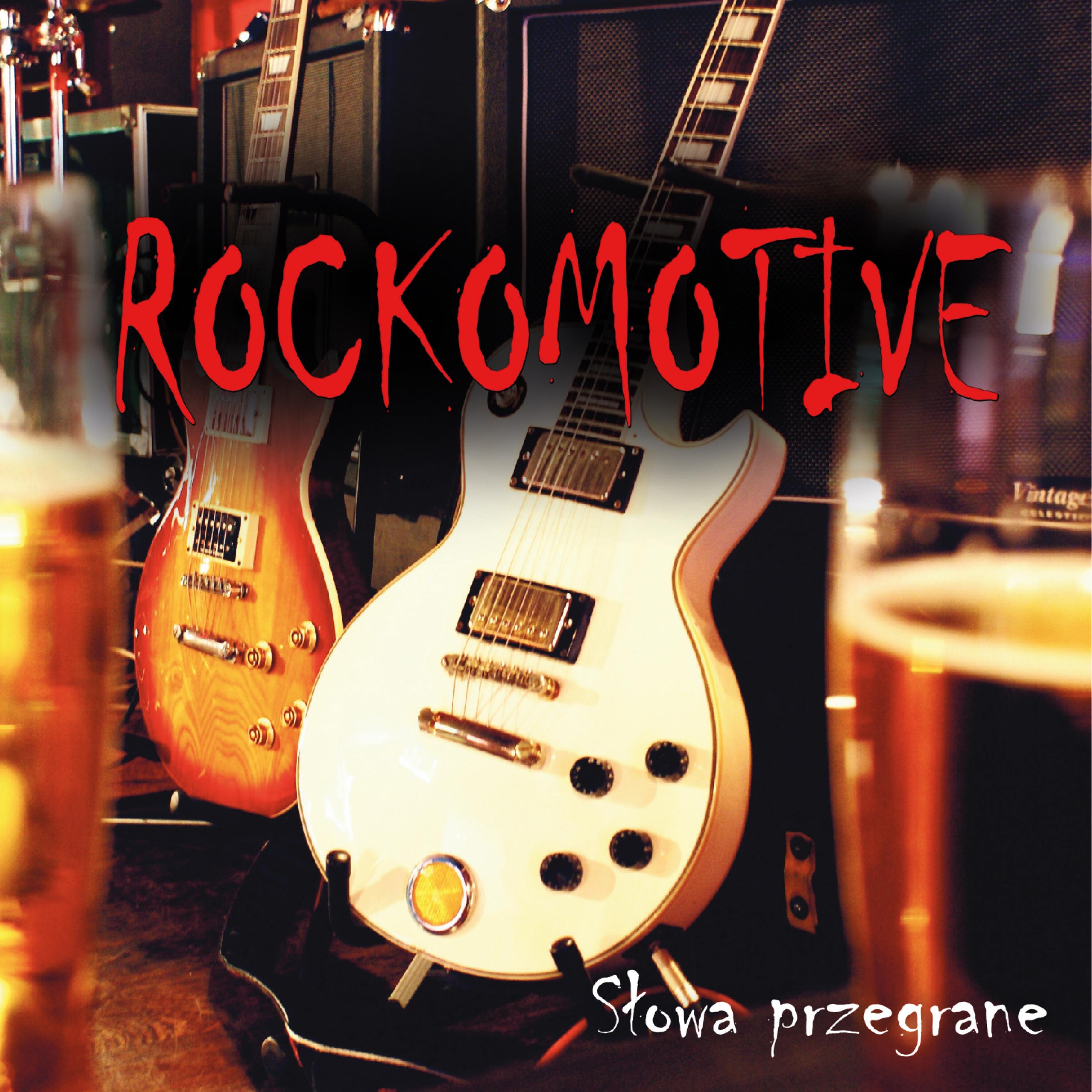 ROCKOMOTIVE - Slowa przegrane - Sen sentymentalny